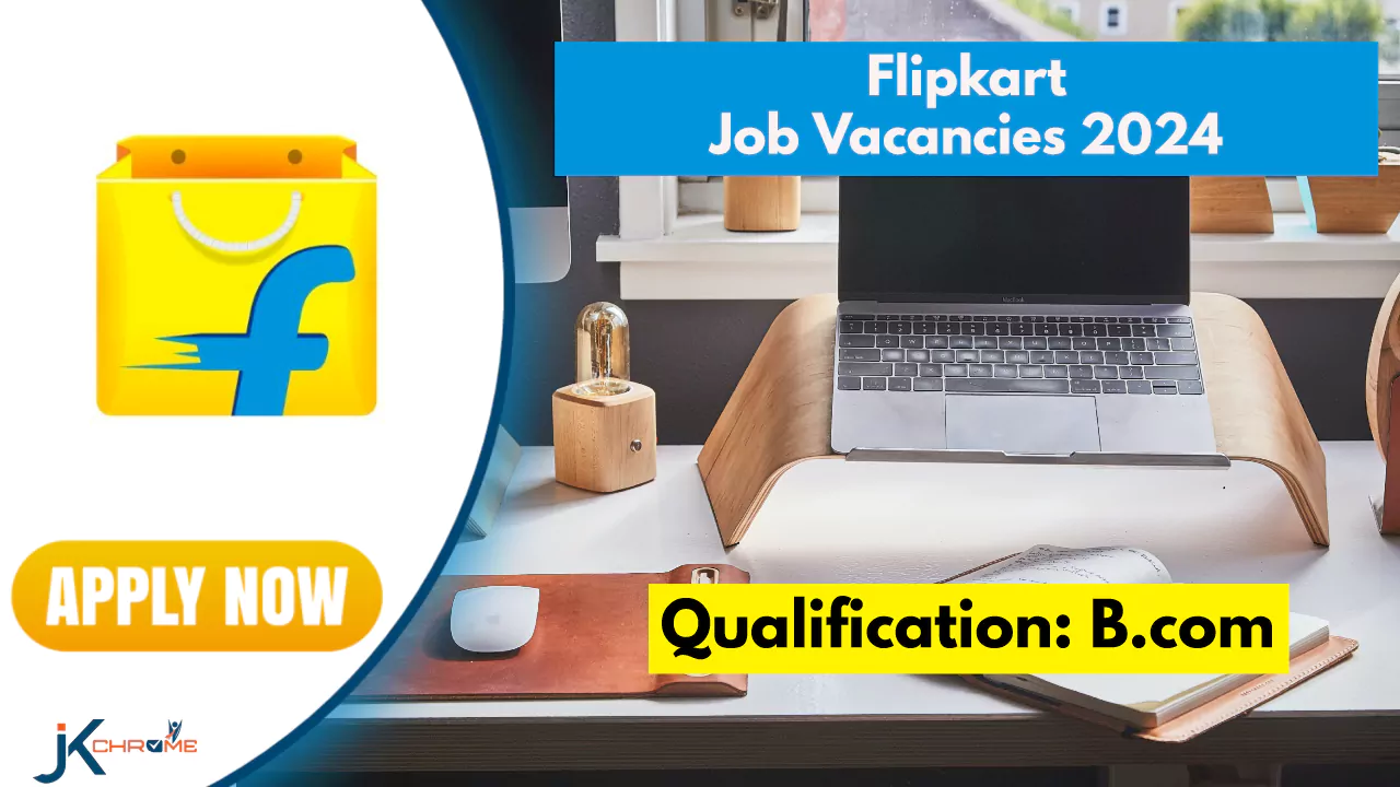 Flipkart Jobs 2024
