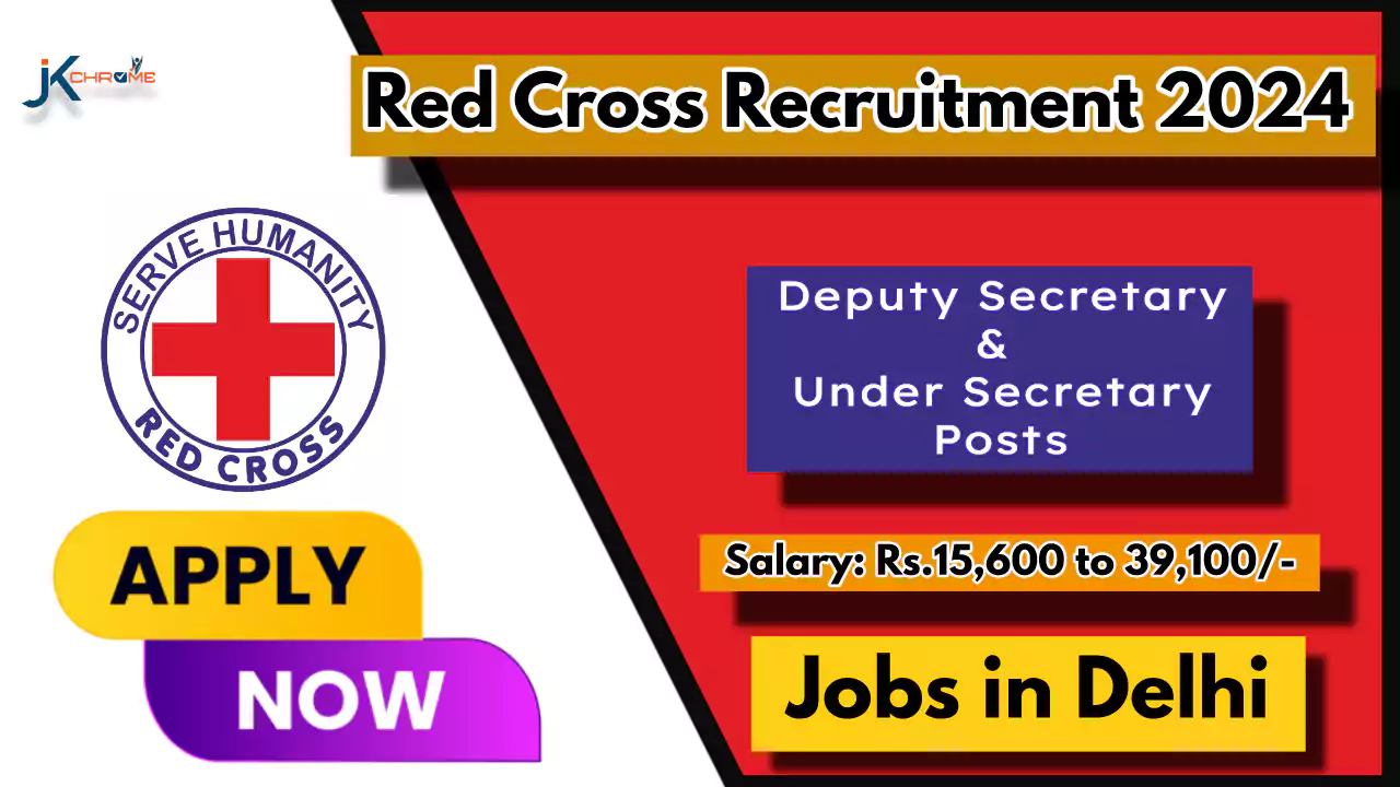 Red Cross Recruitment 2024 Notification out, Eligibility Criteria and How to Apply