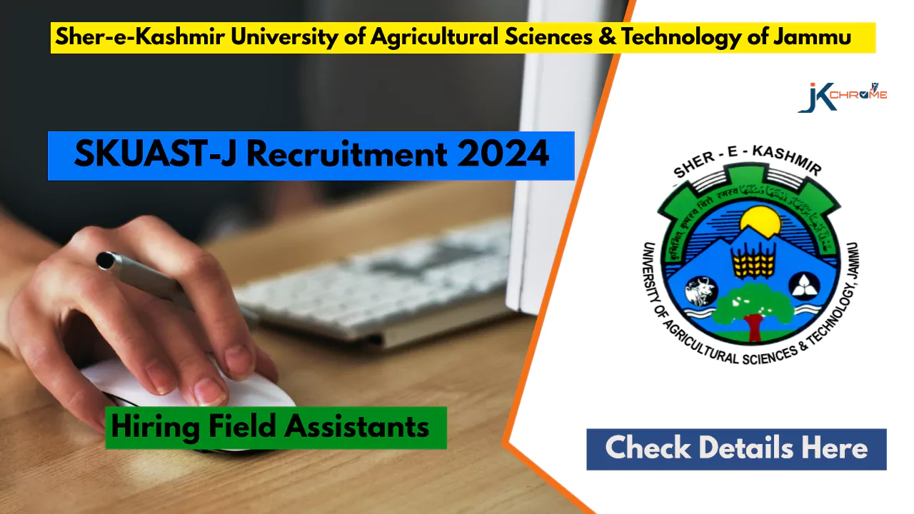 Field Assistant — SKUAST Recruitment 2024