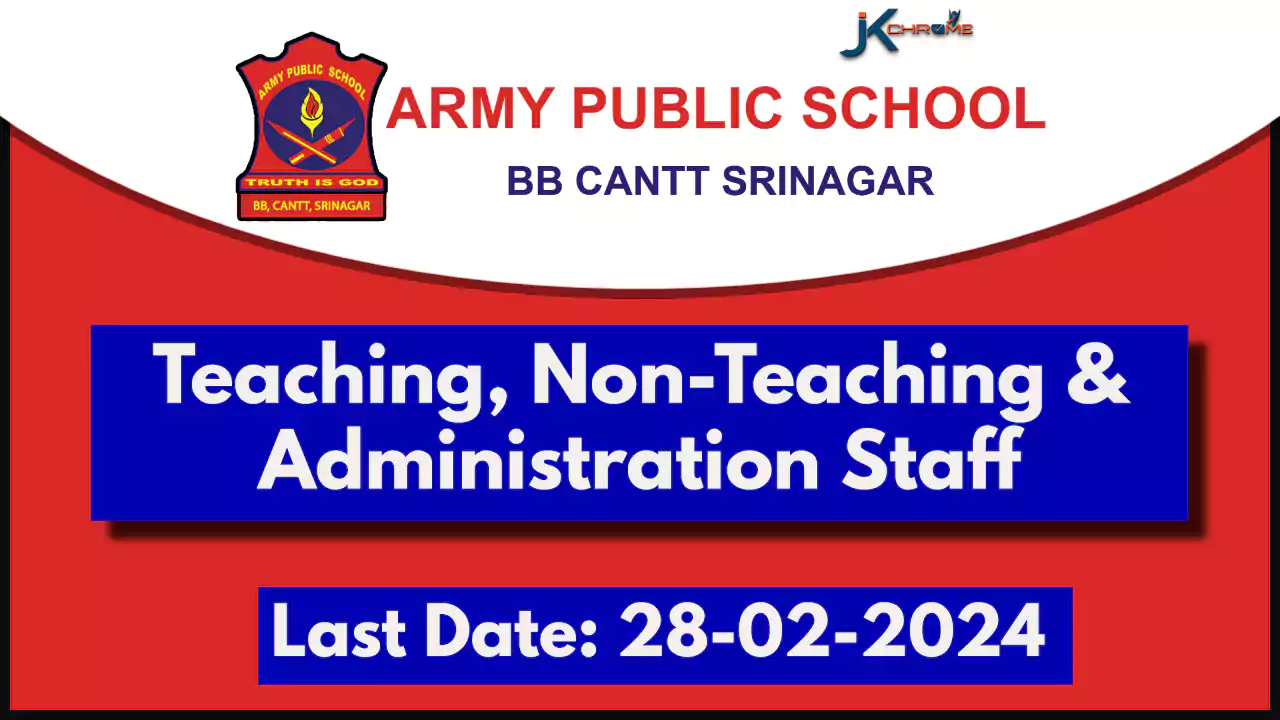Army Public School Srinagar Teaching and Non-Teaching Job Vacancies