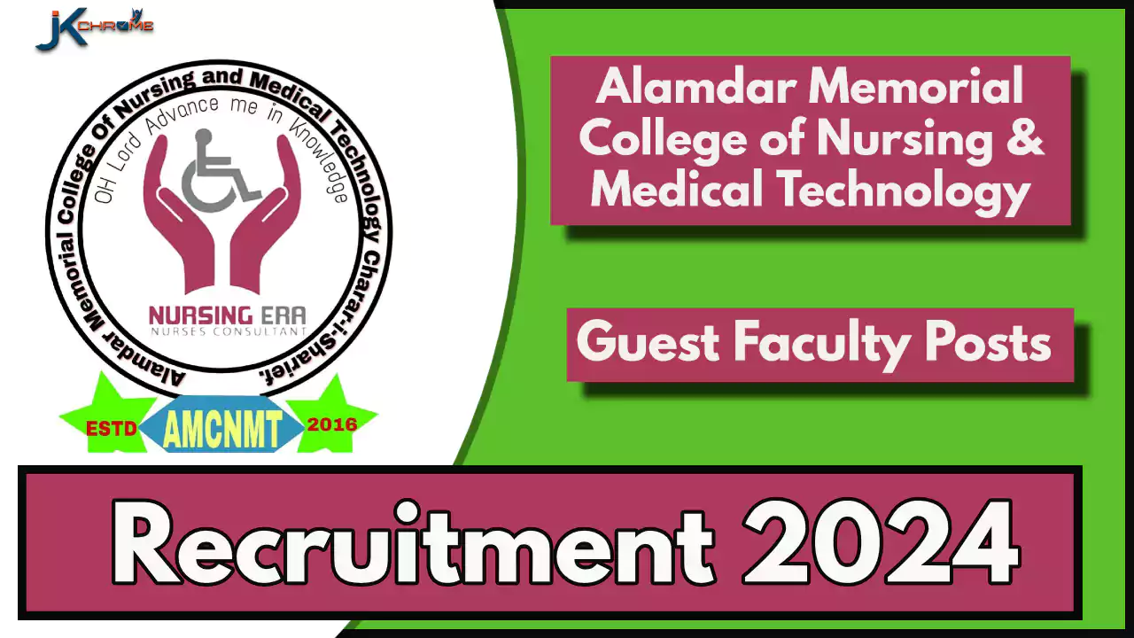 Guest Faculty Vacancies in Alamdar Memorial College of Nursing & Medical Technology