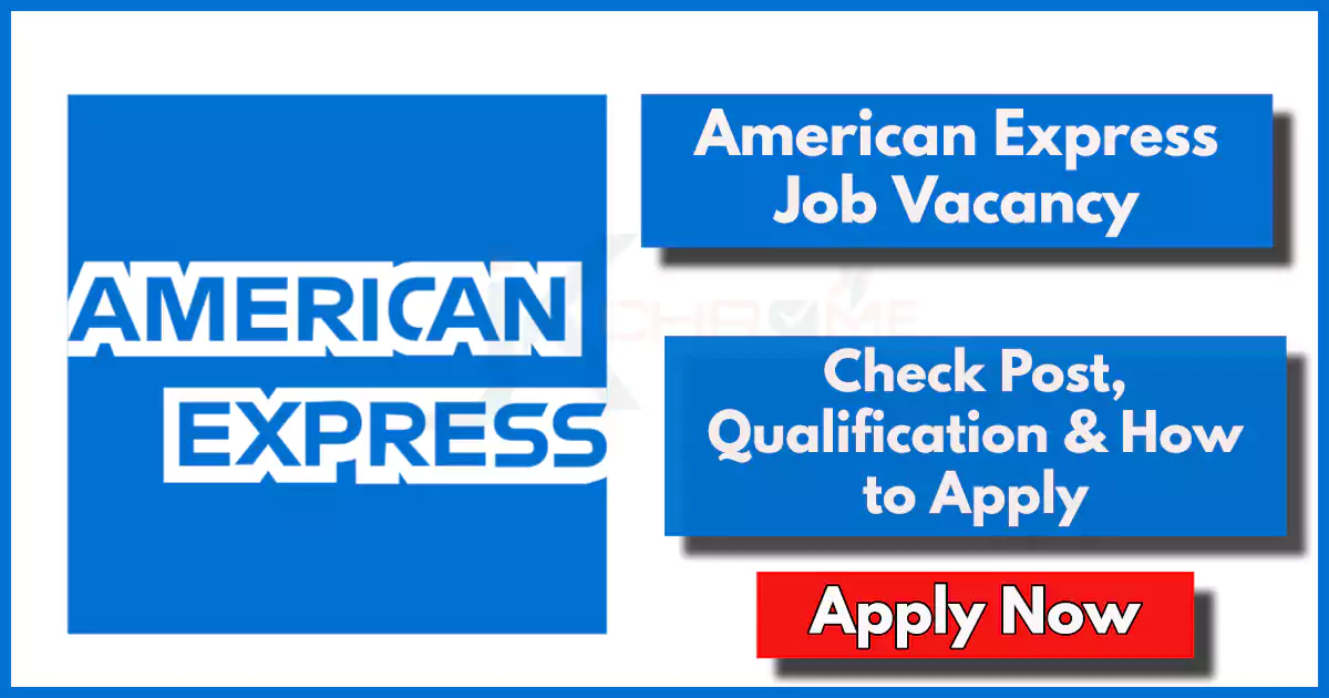 American Express Analyst Vacancy 2024