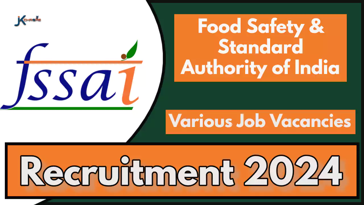 FSSAI Recruitment 2024; Check Posts, Eligibility and How to Apply