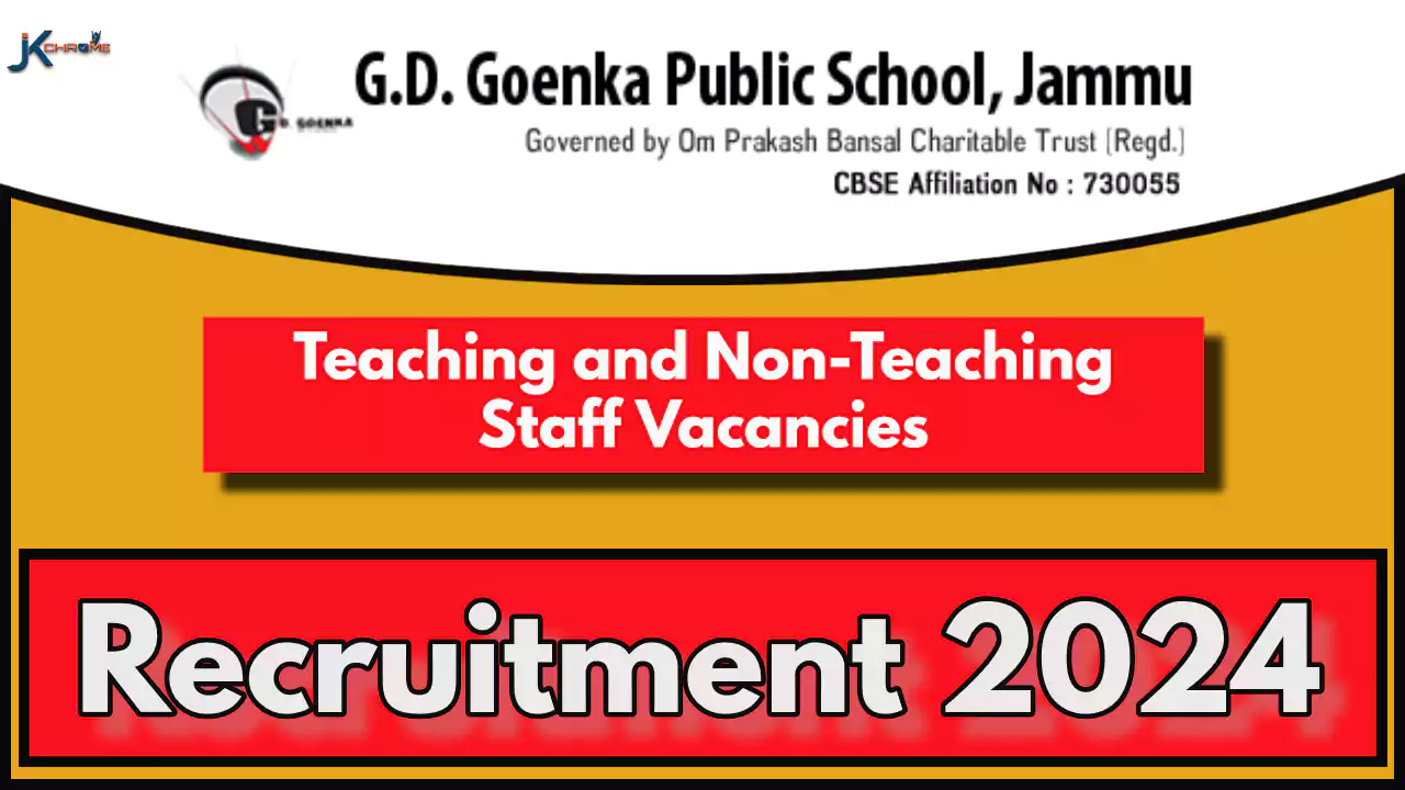 G.D. Goenka Public School Jammu Vacancy 2024
