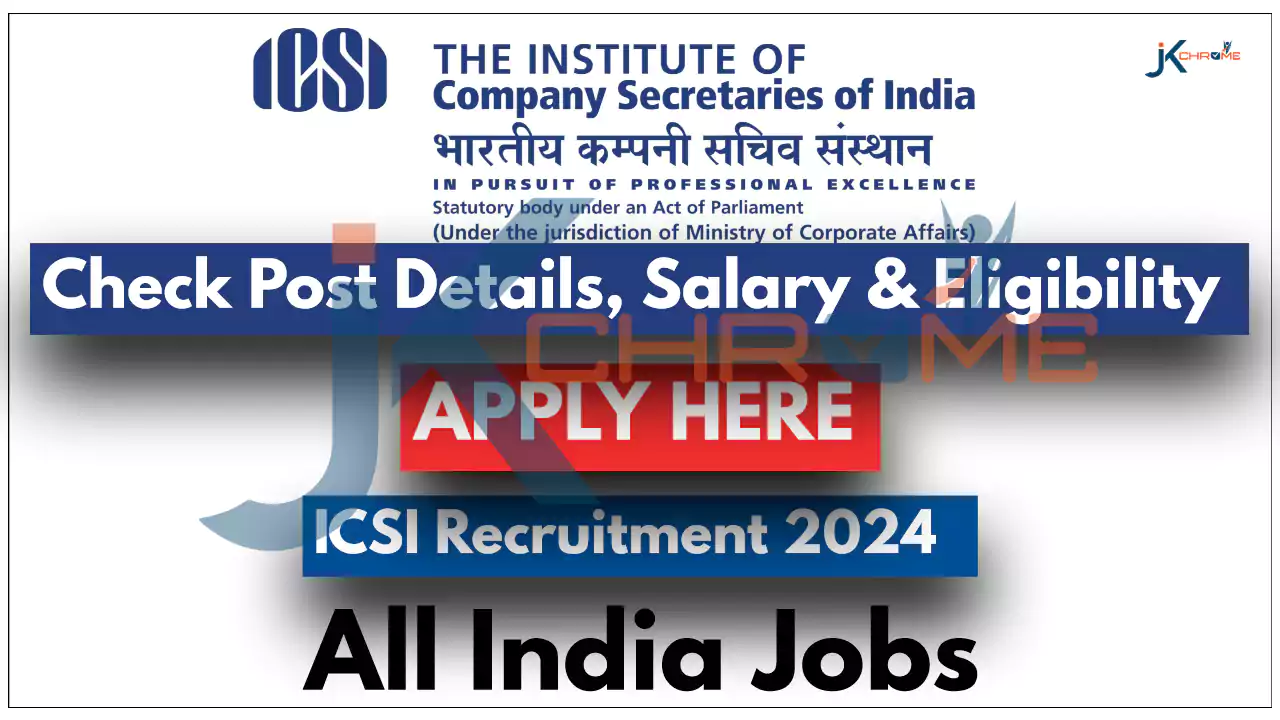 ICSI Recruitment 2024, Apply for CRC Executives