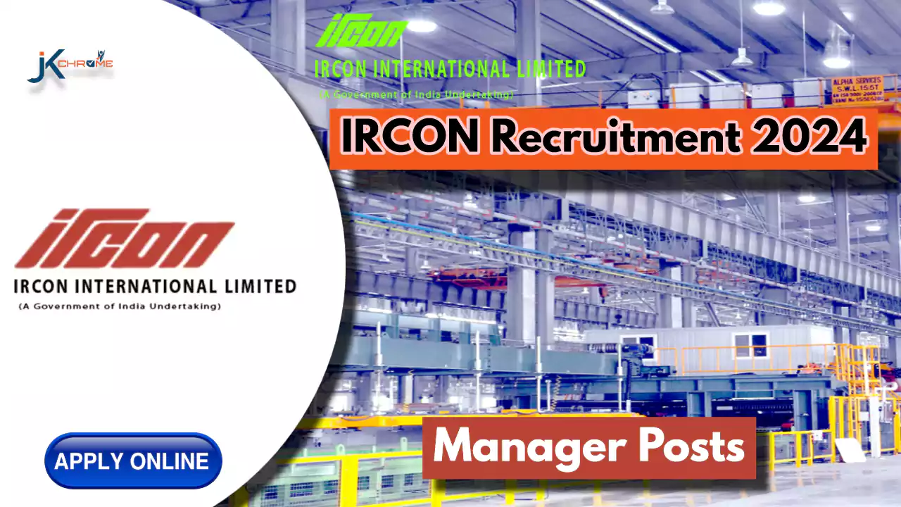 Manager Posts — IRCON Recruitment 2024