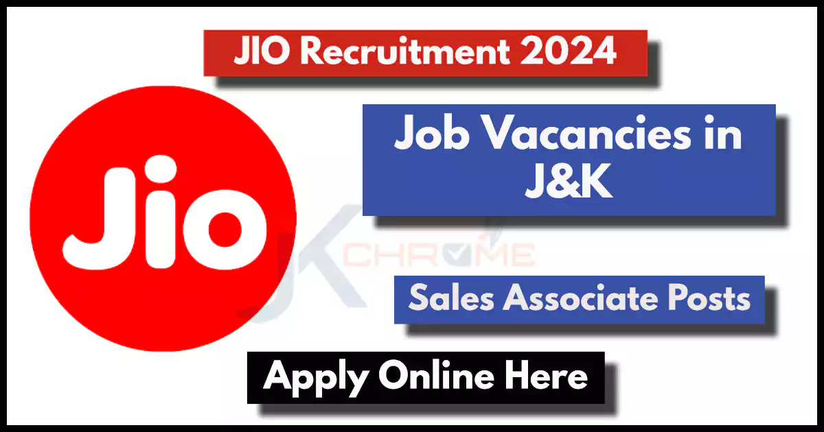 Jio Sales Associate Jobs in Jammu and Kashmir