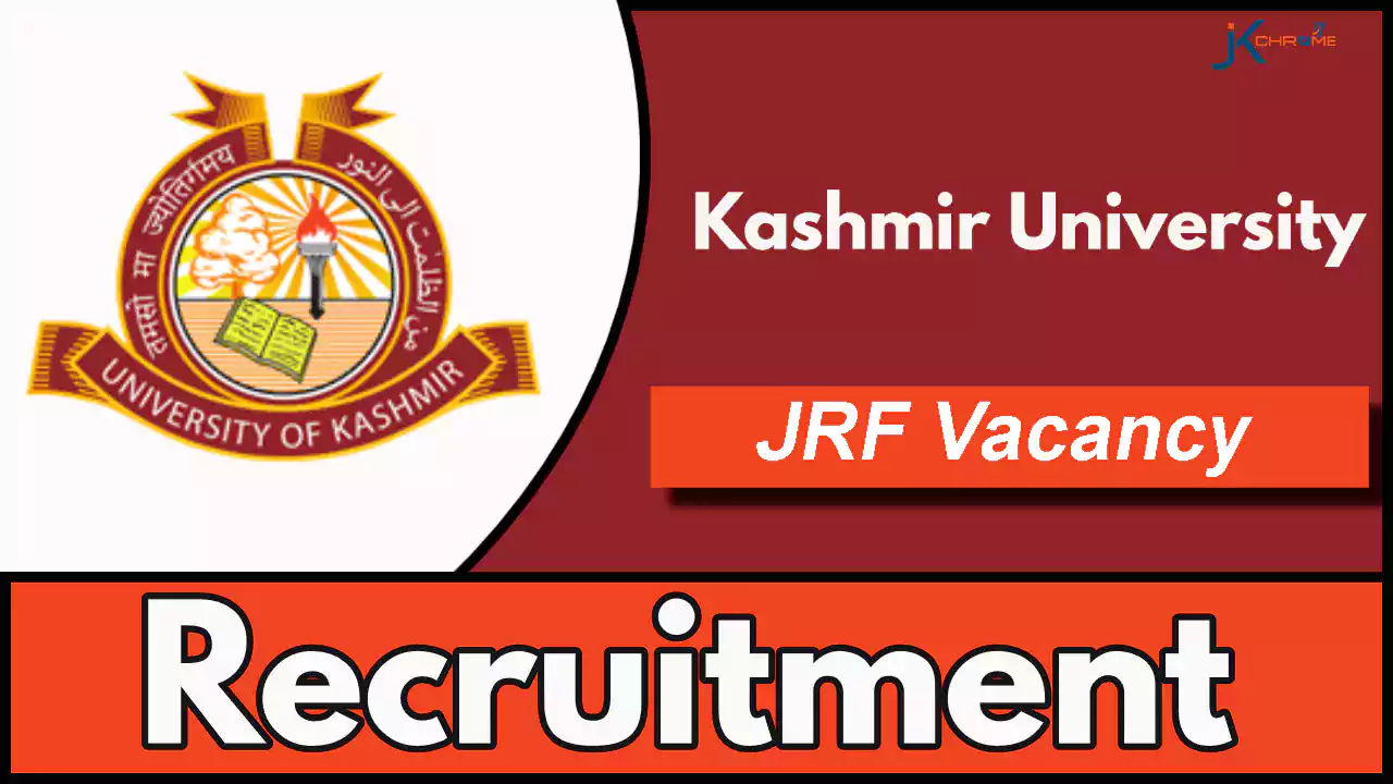 JRF Job Vacancy at Kashmir University; Check details