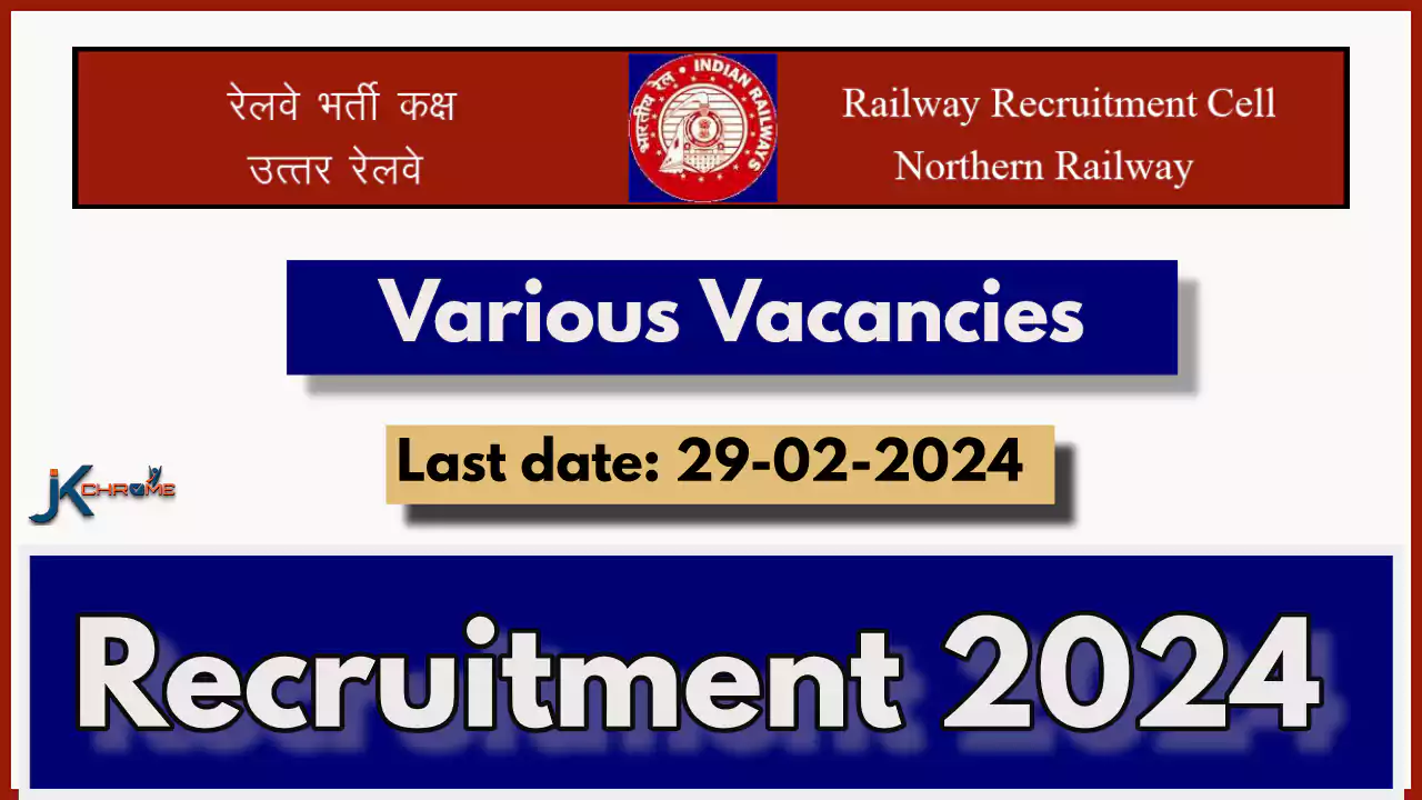 RRC Northern Railway Recruitment 2024