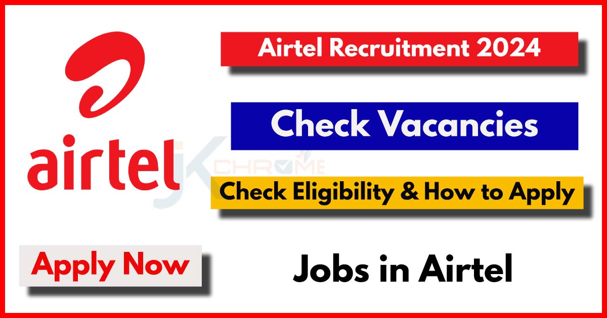 Airtel Vacancy 2024, Hiring Business Analyst