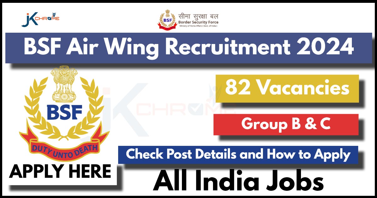 BSF Recruitment 2024 Notification Out, How to Apply
