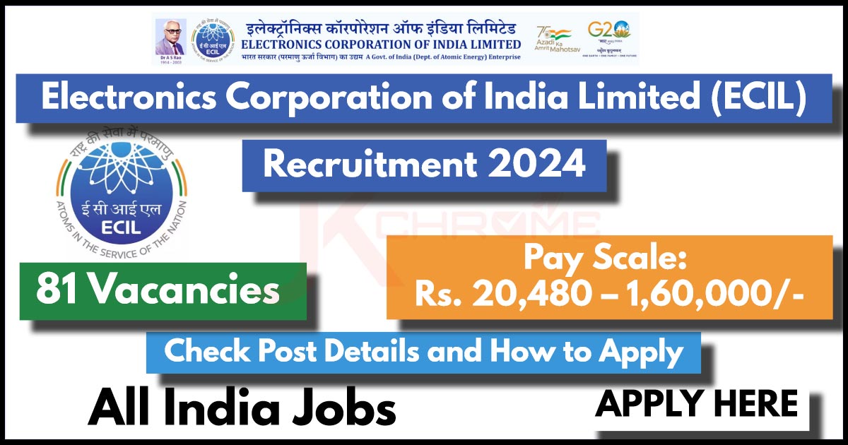 Electronics Corporation of India Limited Recruitment 2024, Apply for 81 Posts