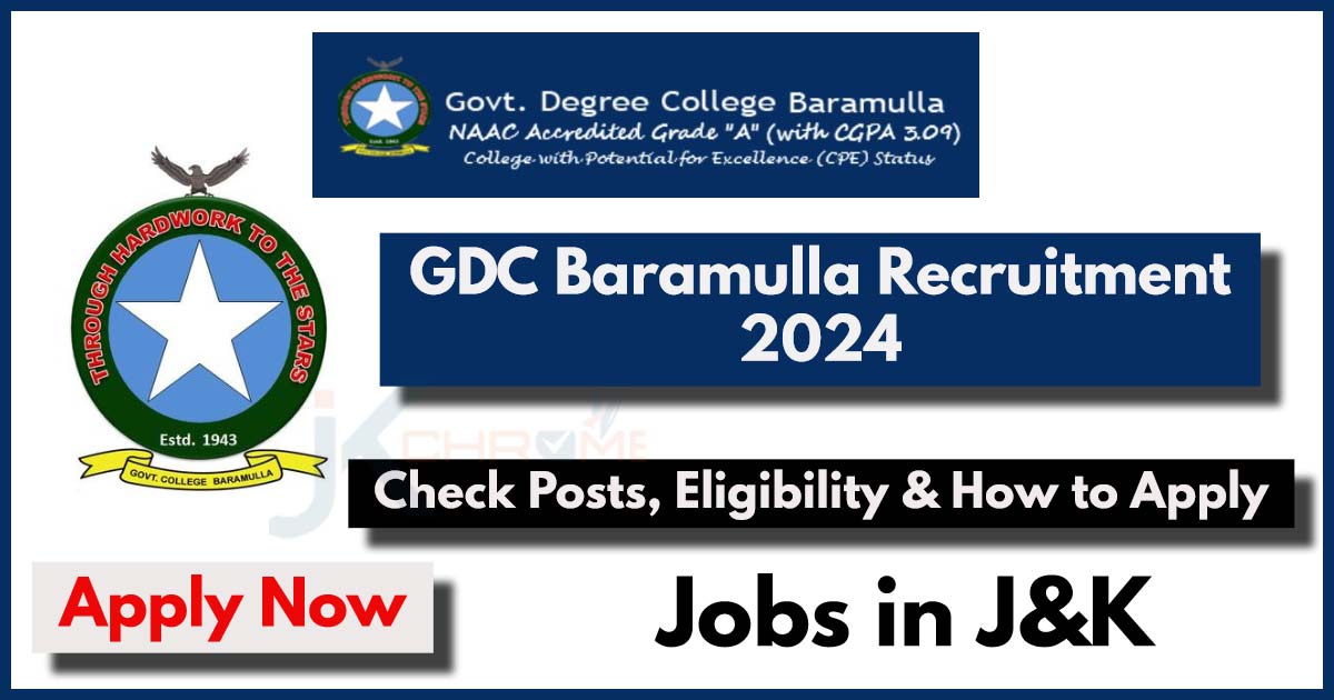 Govt Degree College Baramulla Recruitment 2024 Notification Out