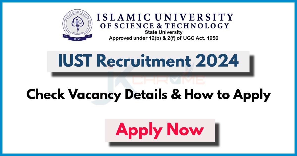 IUST Research Assistant Job Vacancy 2024: Check Out Details Here