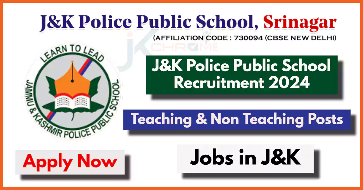J&K Police Public School Srinagar Jobs 2024