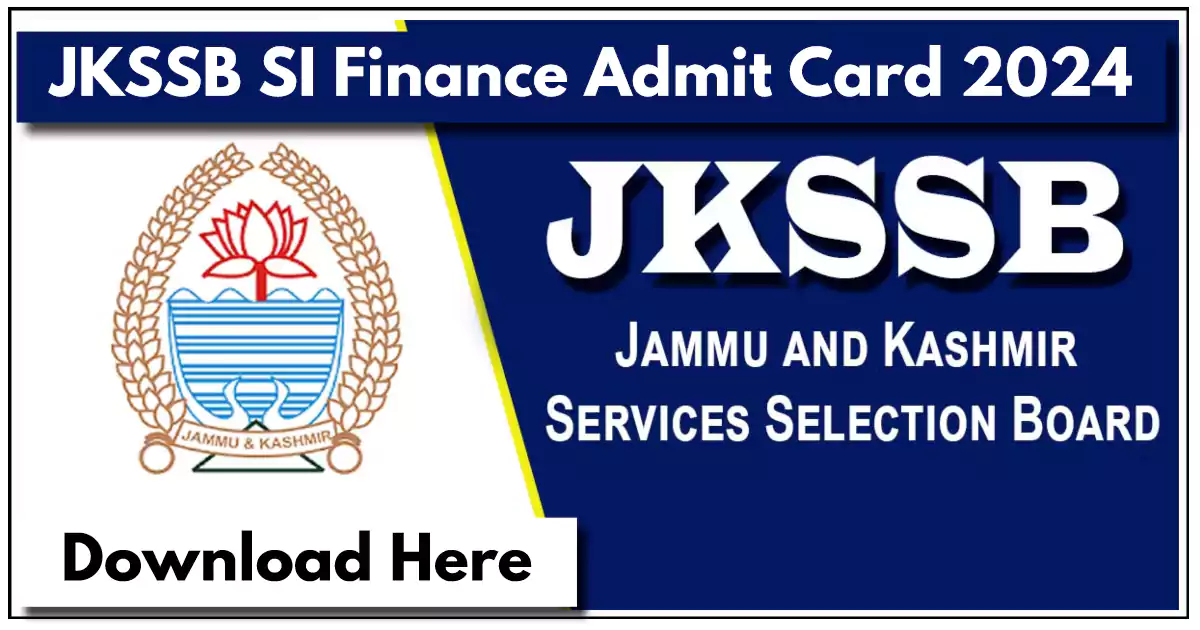 JKSSB SI Admit Card 2024 Releasing Today, Know How to download