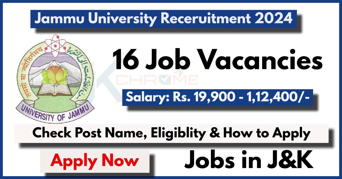 Jammu University Recruitment 2024: Lecturer Assistants and Non Teaching Posts