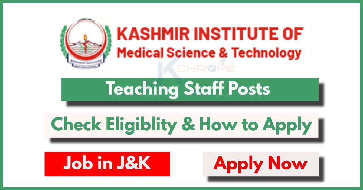 Kashmir Institute of Medical Sciences & Technology Jobs 2024