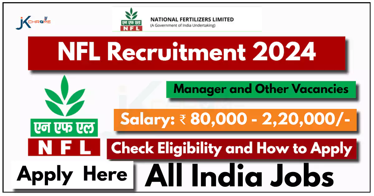 NFL Recruitment 2024: Last Date Extended, Apply Now