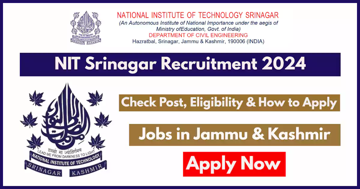 NIT Srinagar JPF Recruitment Notification 2024