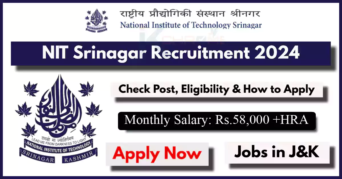 NIT Srinagar Recruitment 2024