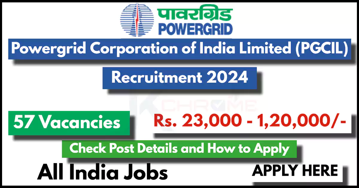 Power Grid Recruitment 2024 for Field Engineer and Supervisor Posts