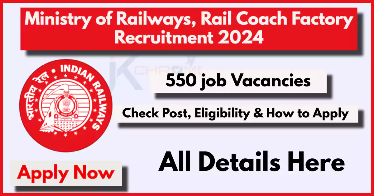 RCF Recruitment 2024 Notification Out: How to Apply
