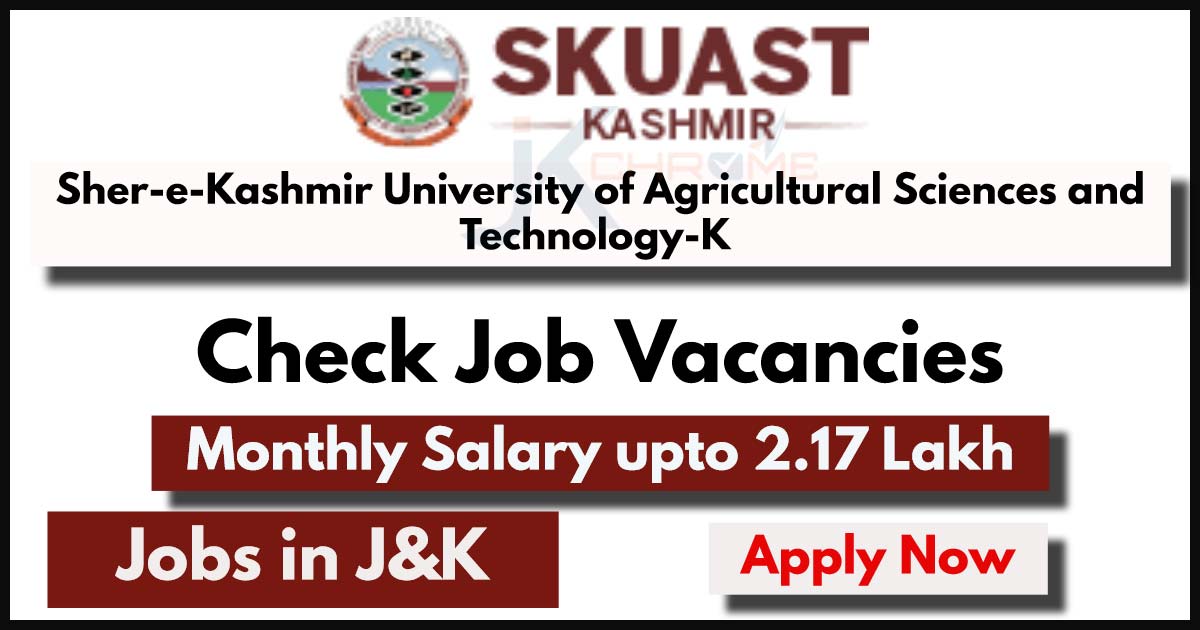 SKUAST Kashmir Recruitment 2024: Scientist Posts