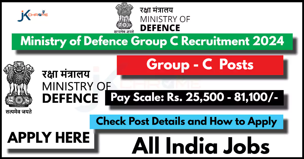 Ministry of Defence Group C Recruitment 2024 Notification Out; Check Eligibility and How to Apply