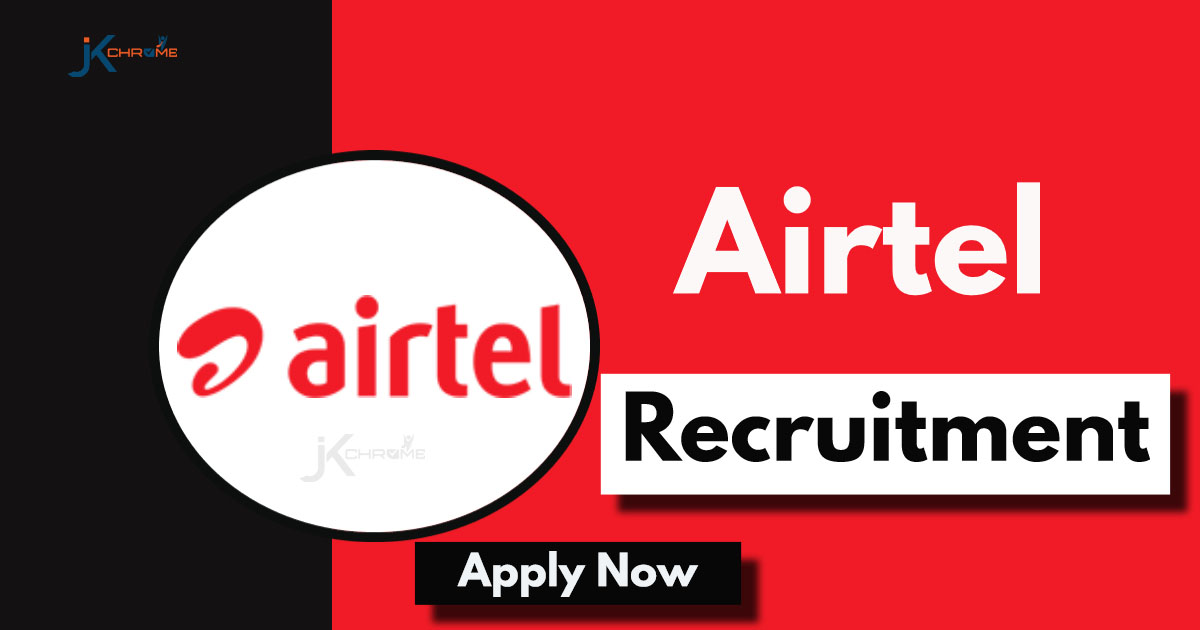 Airtel Jobs 2024: Apply Online