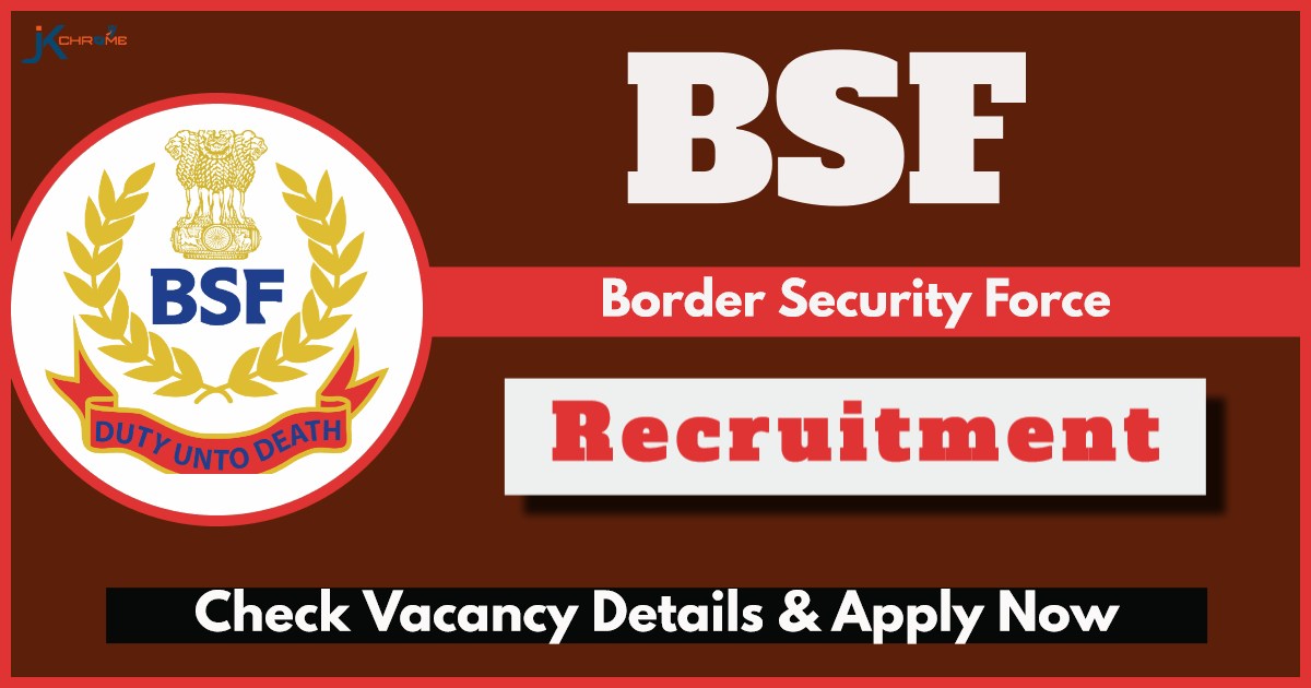 BSF Recruitment 2024 for 186 Vacancies