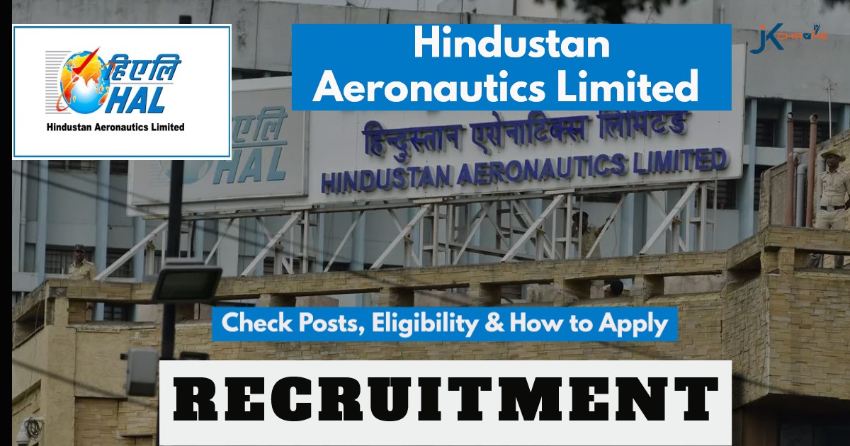 HAL Recruitment 2024 Notification Out, Check Vacancies, Qualification and Apply Online