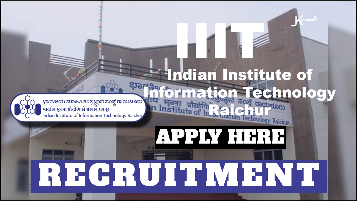 IIIT Raichur Recruitment 2024: Apply for Faculty Vacancies, Check Details Here