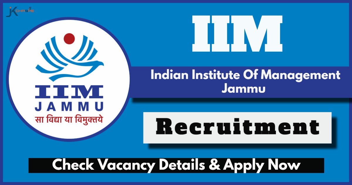 IIM Jammu Recruitment 2024: Apply for DEO & Other Vacancies, Check Eligibility, Application Process