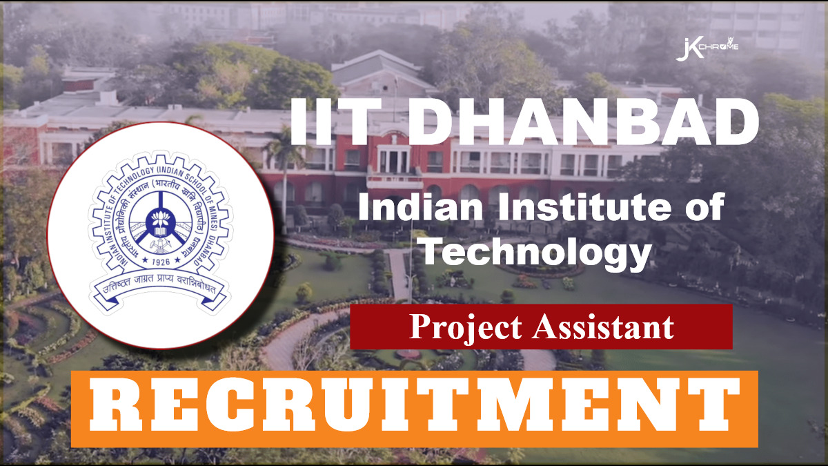 IIT Dhanbad Recruitment 2024: Check Post Details, Eligibility and How to Apply