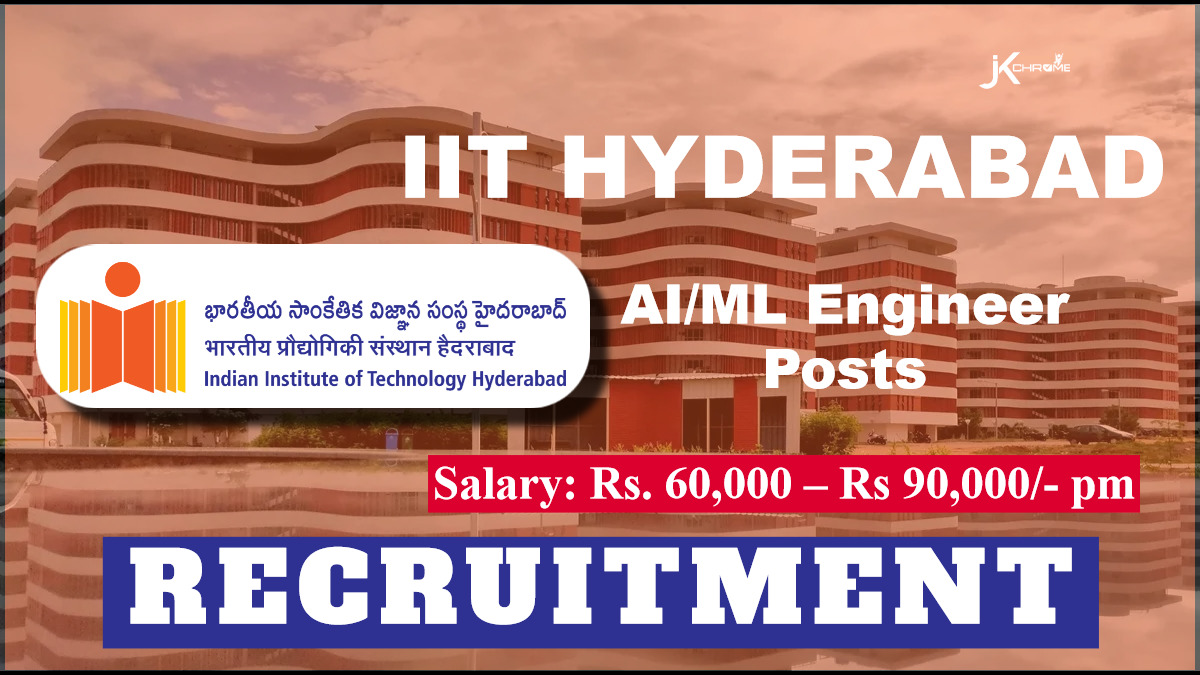 IIT Hyderabad Recruitment 2024: Apply for Various Engineering Vacancies, Check Details Here