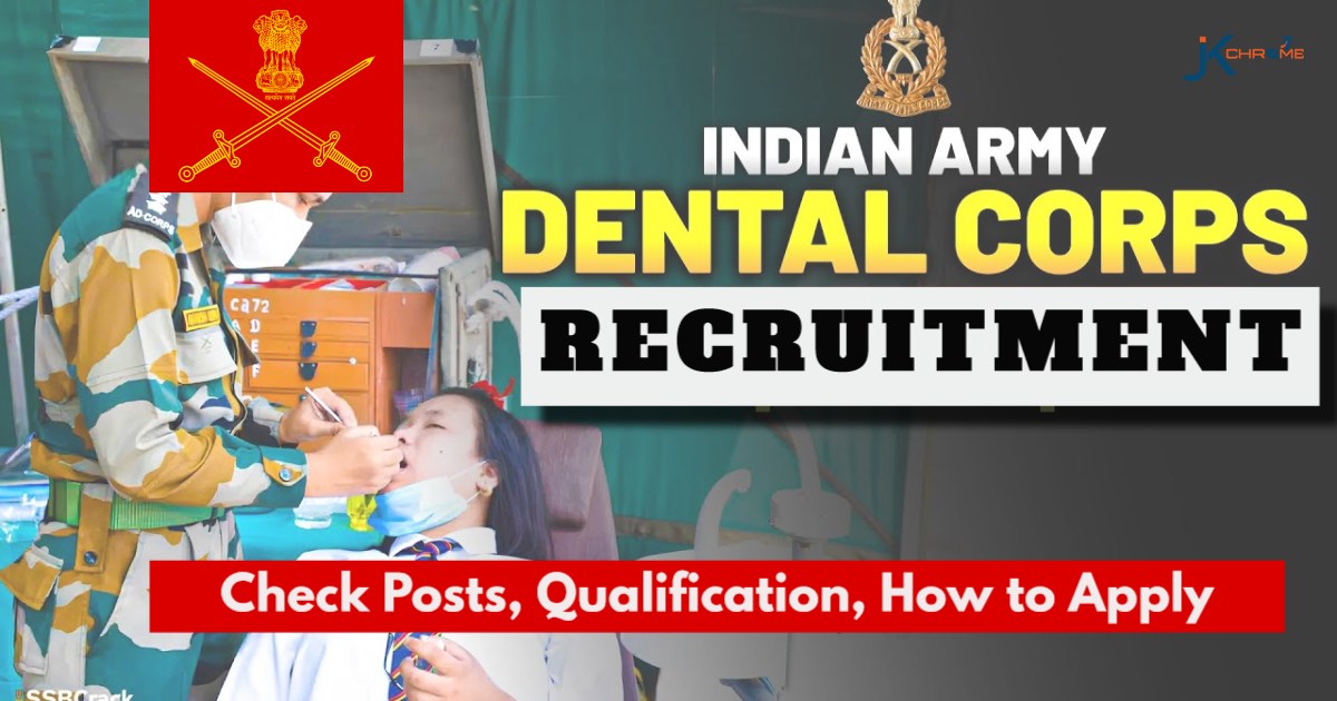 Indian Army Dental Corps SSC Officer Recruitment 2024 Notification Out