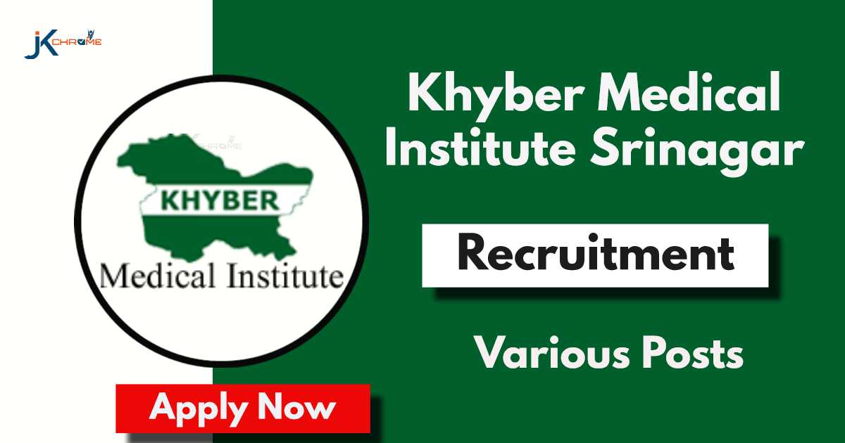 Khyber Medical Institute Srinagar Jobs 2024