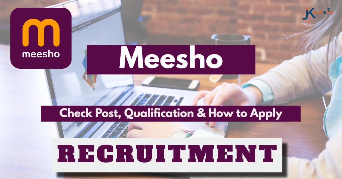 Meesho Job Vacancy 2024: Apply Online