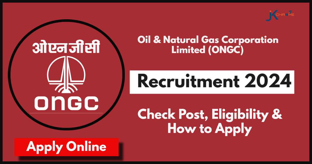 ONGC Recruitment 2024: Check Post, How to Apply | Salary up to 3.4 Lakhs per month