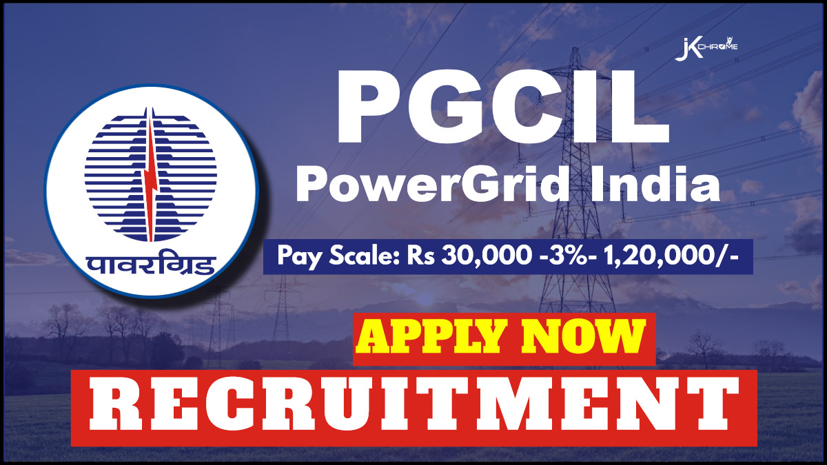 PowerGrid Recruitment 2024: Check Eligibility, Salary, Age and How to Apply Online