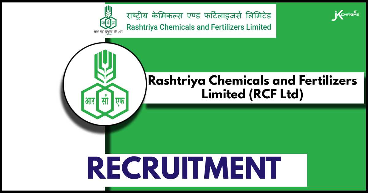 RCFL Recruitment 2024 Notification, Check Eligibility Details Now