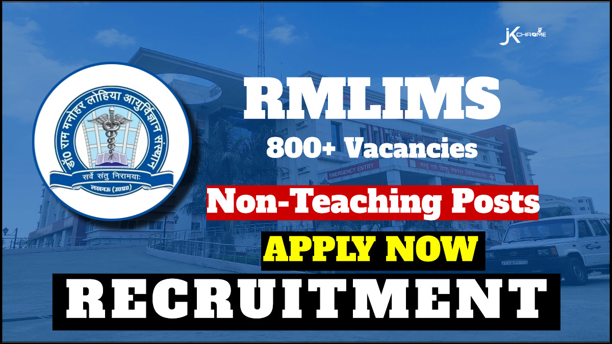 RMLIMS Recruitment 2024: 800+ Posts, Check Posts, Salary, Age, Qualification and How to Apply