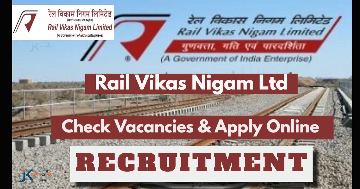 Rail Vikas Nigam Ltd Recruitment 2024: Check Post, Age Limit, Qualification, Salary and How to Apply