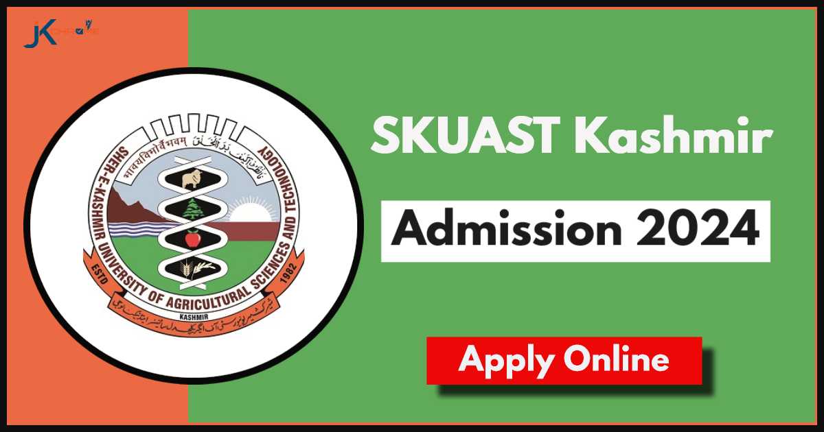 SKUAST invites applications for UG, PG Degree Admission 2024: Apply Online