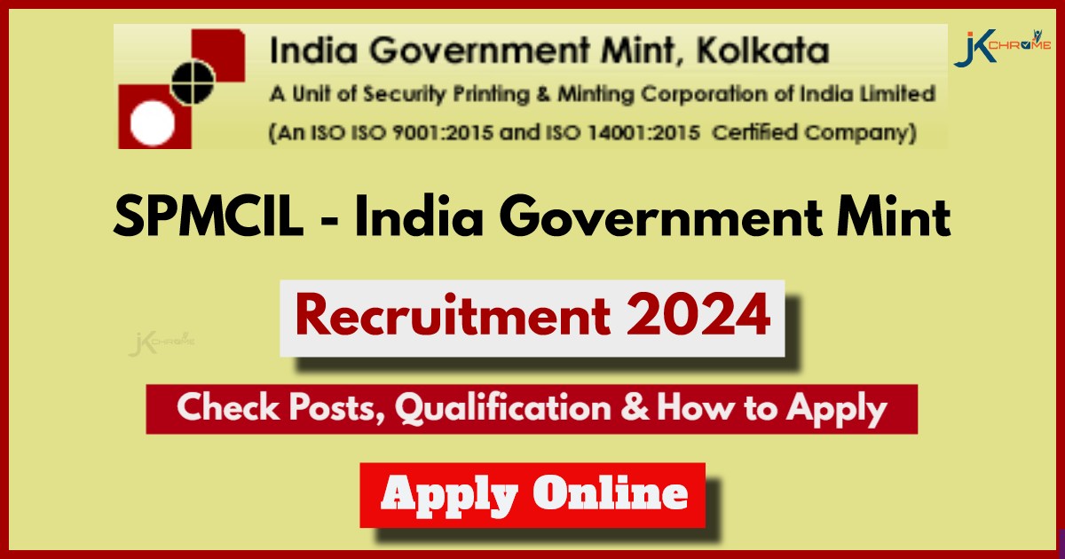 India Government Mint Recruitment 2024
