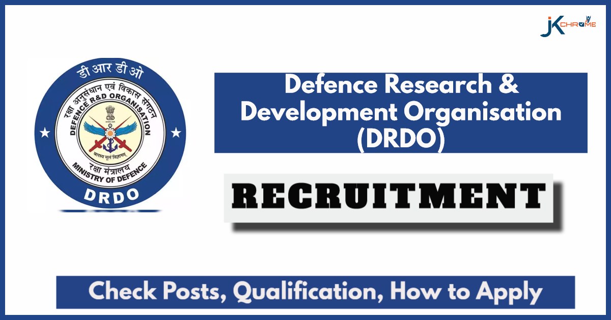 DRDO Recruitment 2024: Check Post, Eligibility, Job Location, Salary, and How to Apply
