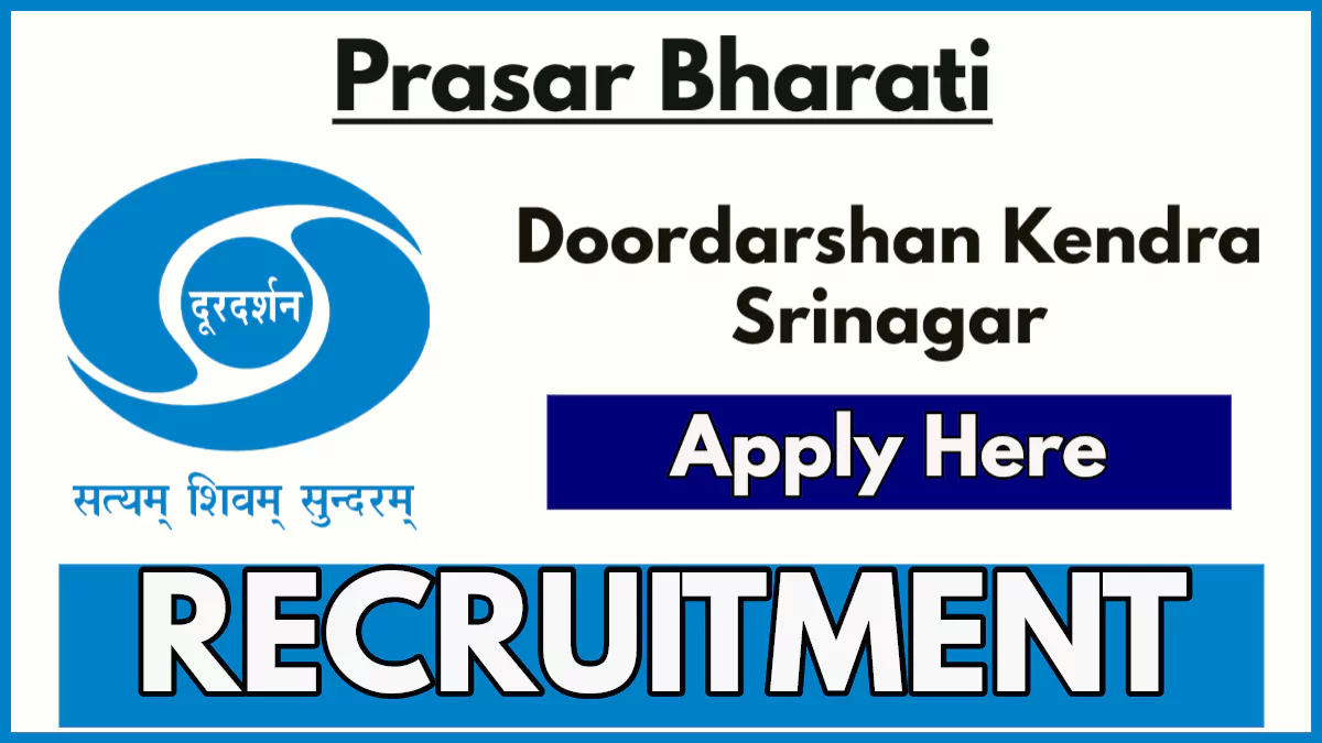 Doordarshan Srinagar Announces Stringer Vacancies – Apply Now for Kashmir Districts