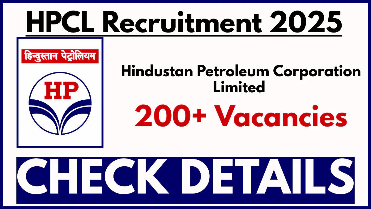 HPCL Junior Executive Officer Recruitment 2025: Apply Now for 234 Vacancies