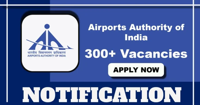 AAI Notification 2025 Out for 309 Junior Executive Posts in Air Traffic Control